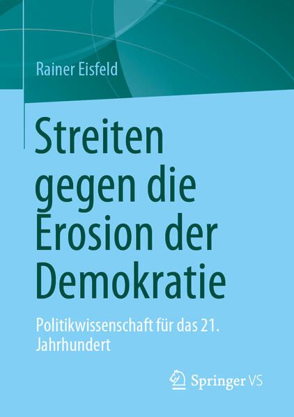 Produktbild: Streiten gegen die Erosion der Demokratie