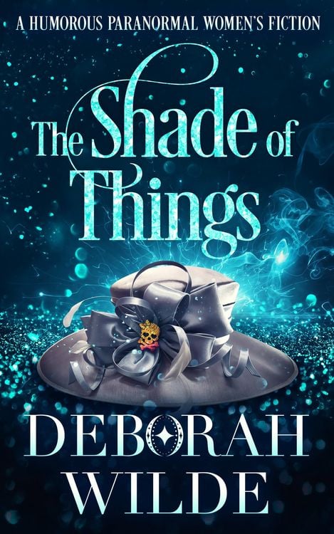 Produktbild: The Shade of Things: A Humorous Paranormal Women's Fiction (Magic After Midlife, #5)