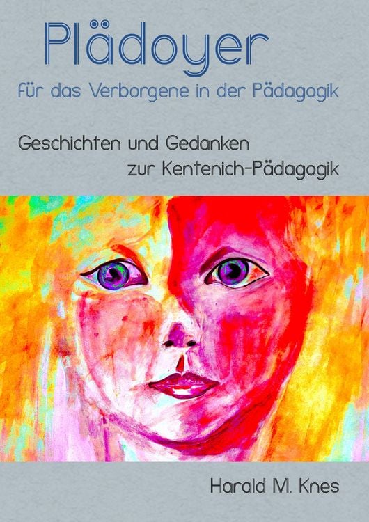 Produktbild: Pl&auml;doyer f&uuml;r das Verborgene in der P&auml;dagogik