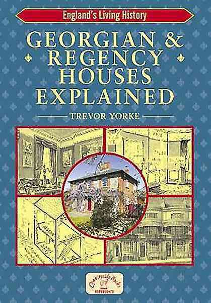 Produktbild: Georgian and Regency Houses Explained