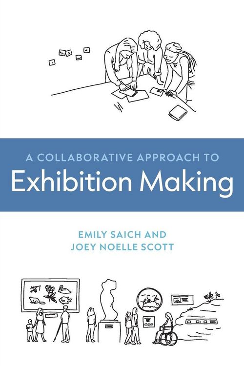 Produktbild: A Collaborative Approach to Exhibition Making