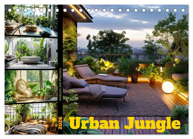 Produktbild: Urban Jungle - wohnen mit Pflanzen (Tischkalender 2026 DIN A5 quer), CALVENDO Monatskalender