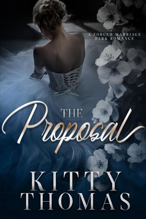 Produktbild: The Proposal: A Forced Marriage Dark Romance (The Dark Wedding Books, #1)