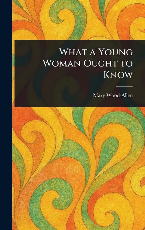 Produktbild: What a Young Woman Ought to Know
