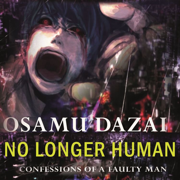 Produktbild: No Longer Human. Confessions Of A Faulty Man