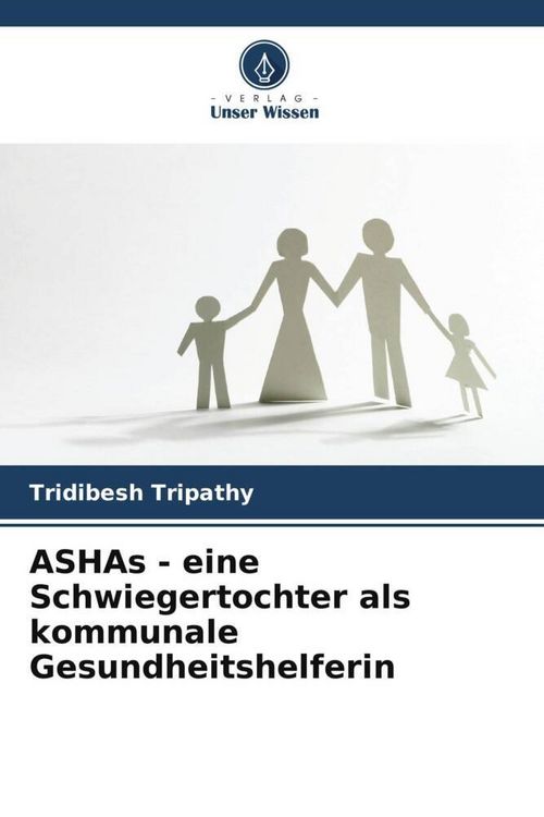 Produktbild: ASHAs - eine Schwiegertochter als kommunale Gesundheitshelferin