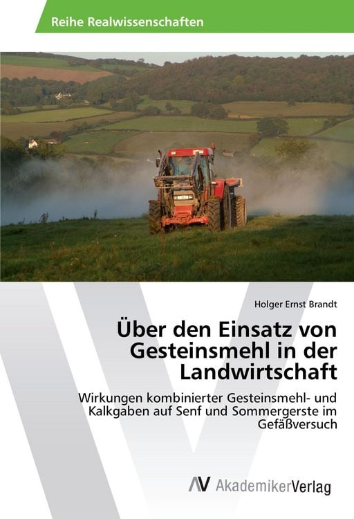 Produktbild: &Uuml;ber den Einsatz von Gesteinsmehl in der Landwirtschaft