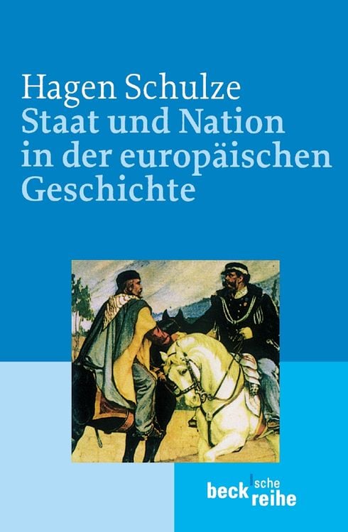 Bild vom Artikel Staat und Nation in der europäischen Geschichte vom Autor Hagen Schulze