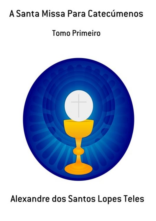 Produktbild: A Santa Missa Para Catec&uacute;menos