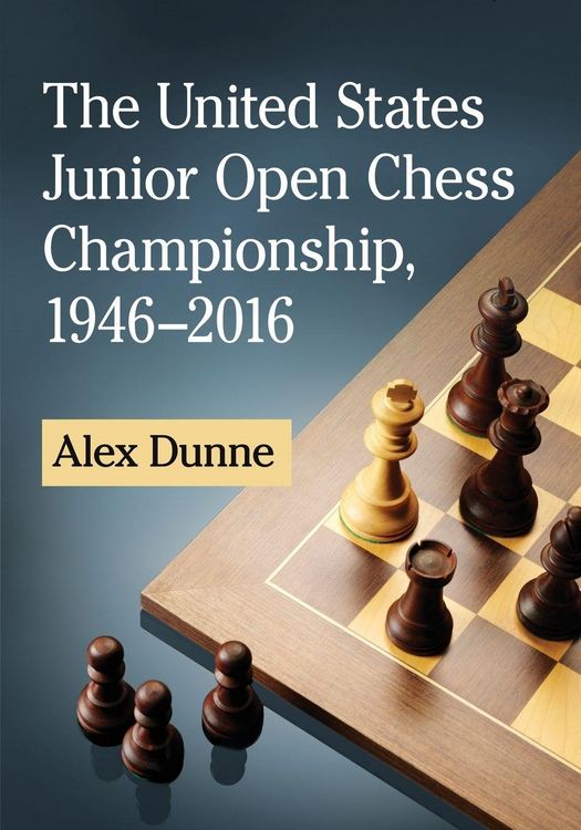 Produktbild: The United States Junior Open Chess Championship, 1946-2016