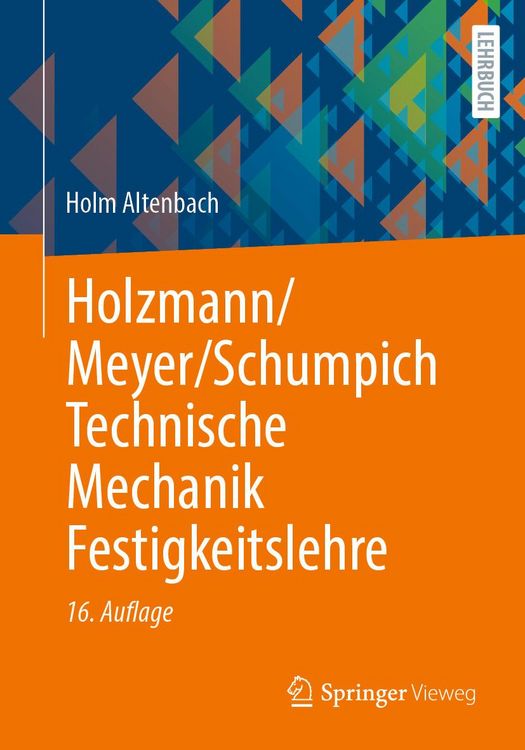Produktbild: Holzmann/Meyer/Schumpich Technische Mechanik Festigkeitslehre