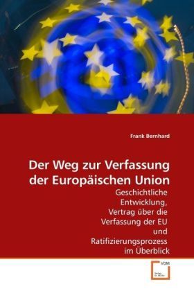 Produktbild: Der Weg zur Verfassung der Europ&auml;ischen Union