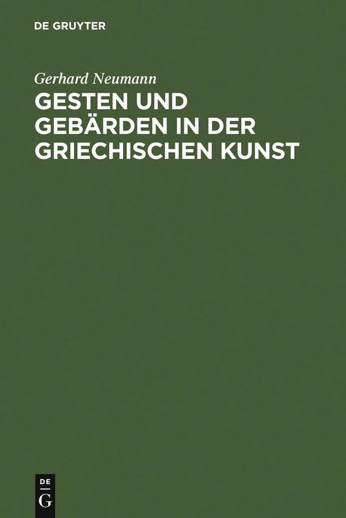 Produktbild: Gesten und Geb&auml;rden in der griechischen Kunst