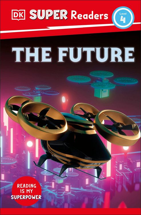 Produktbild: DK Super Readers Level 4 The Future