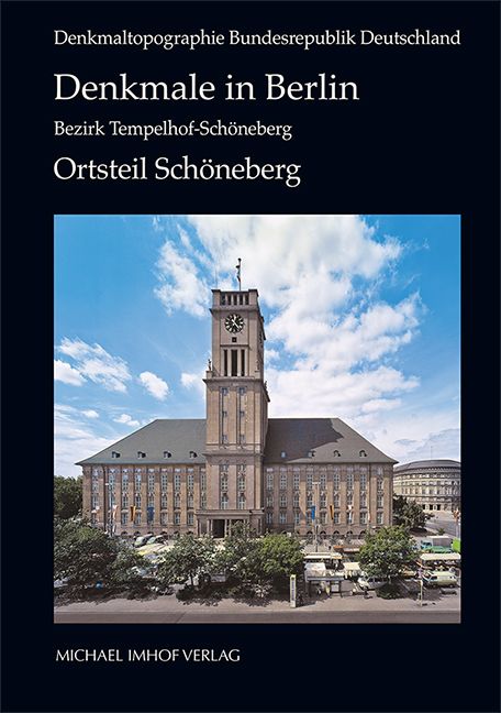 Produktbild: Denkmale in Berlin. Bezirk Tempelhof-Sch&ouml;neberg. Ortsteil Sch&ouml;neberg