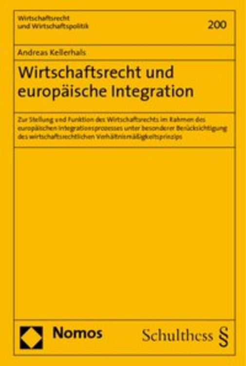 Produktbild: Wirtschaftsrecht und europäische Integration