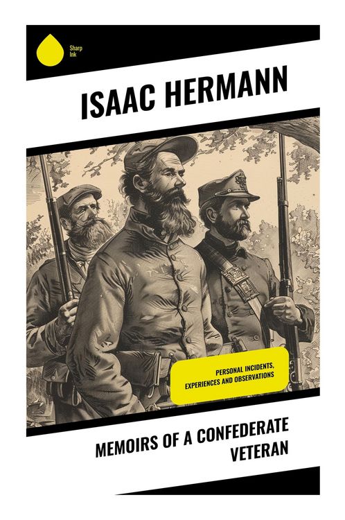 Produktbild: Memoirs of a Confederate Veteran