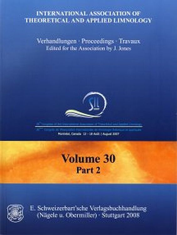 Produktbild: 30th Congress of the International Association of Theoretical and Applied Limnology, Montreal, Canada 12 - 18 August, 2007
