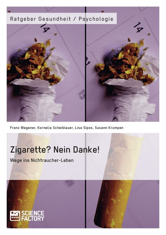 Produktbild: Zigarette? Nein Danke! Wege ins Nichtraucher-Leben