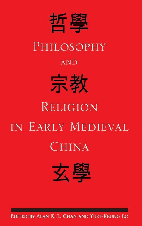 Produktbild: Philosophy and Religion in Early Medieval China