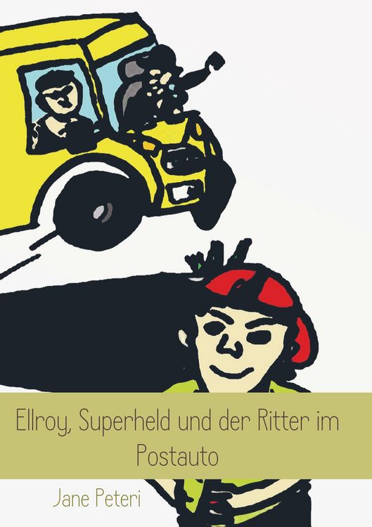 Produktbild: Ellroy, Superheld und der Ritter im Postauto