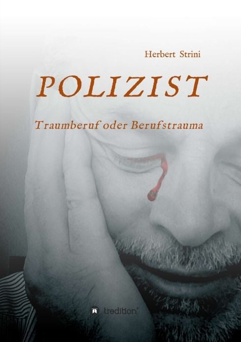 Produktbild: POLIZIST Traumberuf oder Berufstrauma