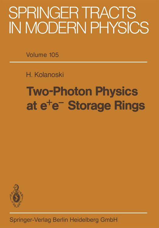 Produktbild: Two-Photon Physics at e+ e- Storage Rings