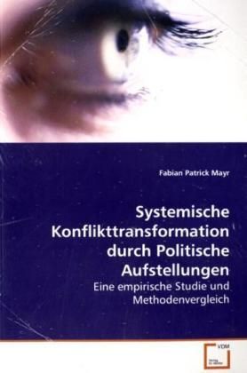 Produktbild: Mayr Fabian Patrick: Systemische Konflikttransformation durc