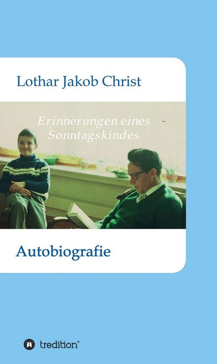Produktbild: Erinnerungen eines Sonntagskindes