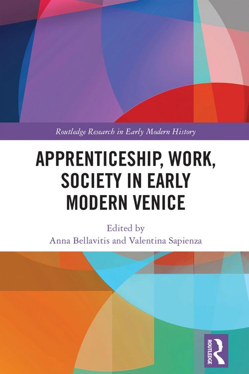 Produktbild: Apprenticeship, Work, Society in Early Modern Venice