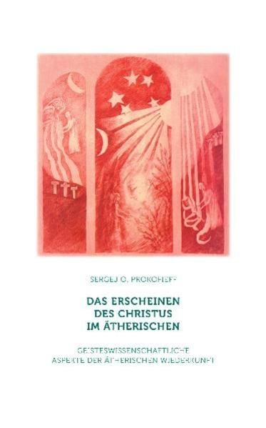 Produktbild: Das Erscheinen des Christus im &Auml;therischen
