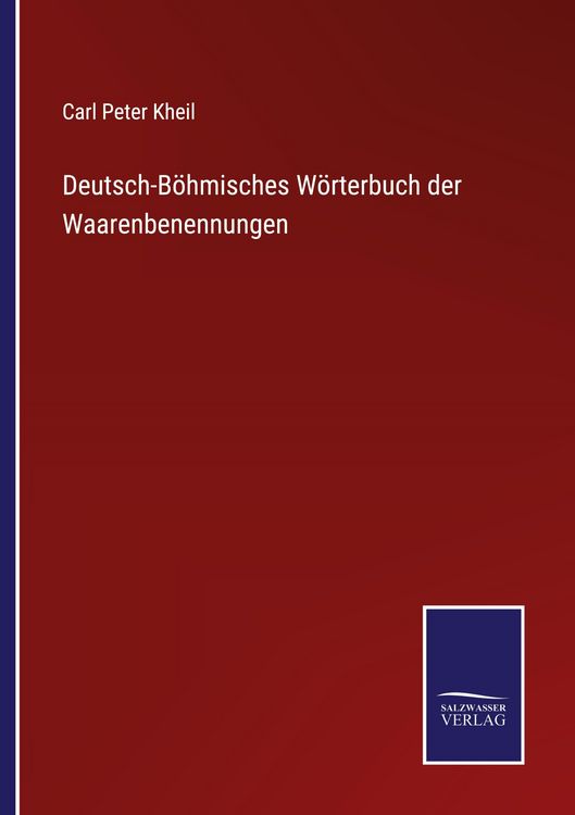Produktbild: Deutsch-B&ouml;hmisches W&ouml;rterbuch der Waarenbenennungen
