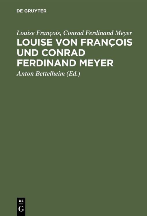 Produktbild: Louise von Fran&ccedil;ois und Conrad Ferdinand Meyer