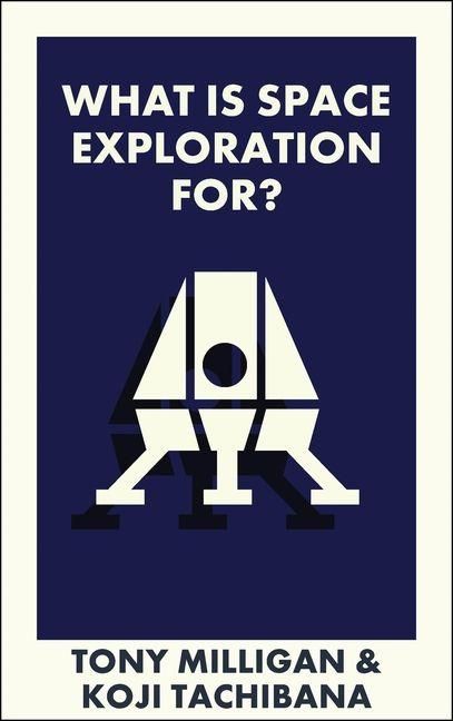 Produktbild: What Is Space Exploration For?