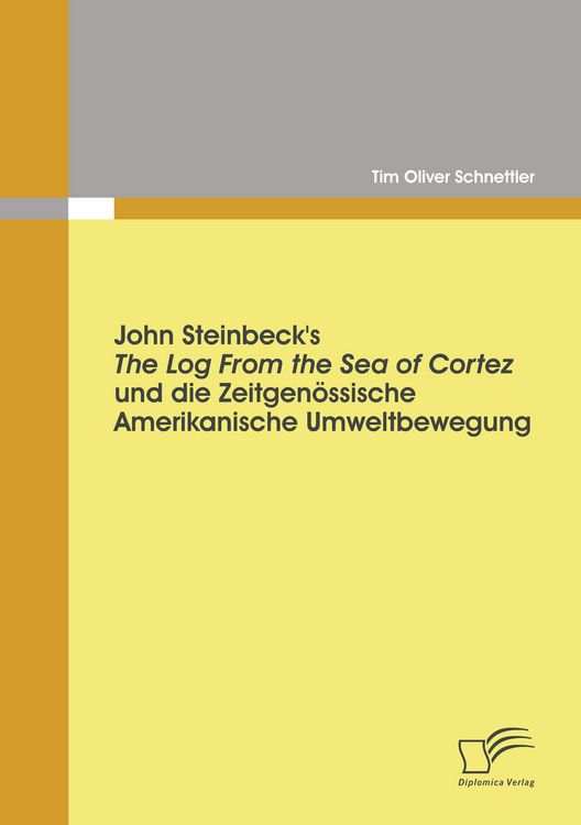 Produktbild: John Steinbeck's The Log From the Sea of Cortez und die zeitgen&ouml;ssische amerikanische Umweltbewegung
