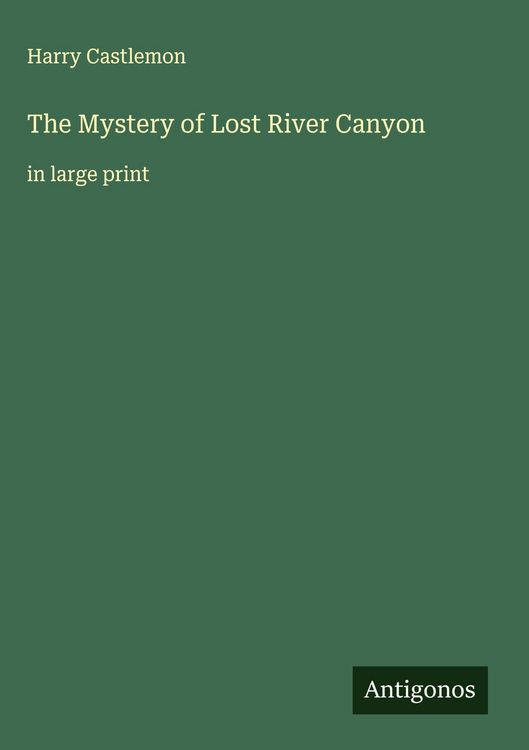Produktbild: The Mystery of Lost River Canyon