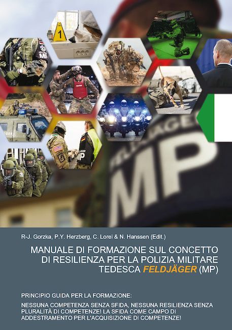 Produktbild: Manuale Di Formazione Sul Concetto Di Resilienza Per La Polizia Militare Tedesca Feldj&auml;ger (mp)