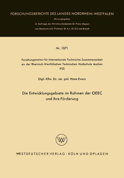 Produktbild: Die Entwicklungsgebiete im Rahmen der OEEC und ihre F&ouml;rderung