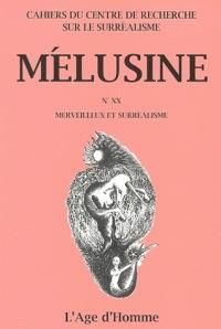 Produktbild: M&eacute;lusine no 20 Merveilleux et surr&eacute;alisme