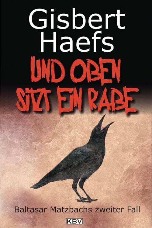 Produktbild: Und oben sitzt ein Rabe