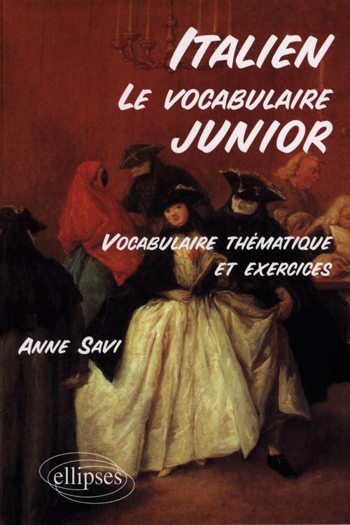 Produktbild: Le vocabulaire junior italien - Vocabulaire th&eacute;matique et exercices
