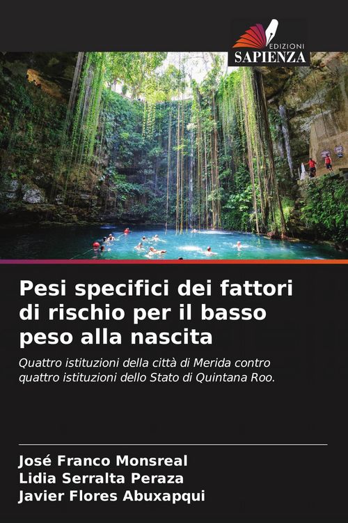 Produktbild: Pesi specifici dei fattori di rischio per il basso peso alla nascita