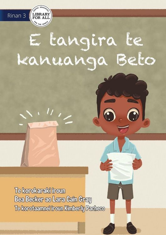 Produktbild: Beto Wants the Prize - E tangira te kanuanga Beto (Te Kiribati)