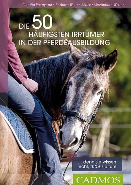 Produktbild: Die 50 h&auml;ufigsten Irrt&uuml;mer in der Pferdeausbildung