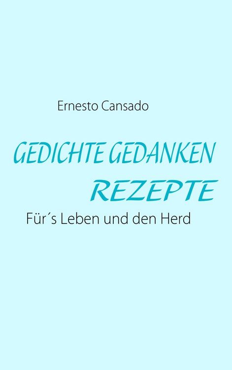 Produktbild: Gedichte Gedanken Rezepte
