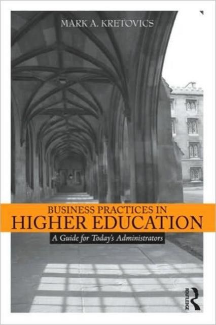 Produktbild: Kretovics, M: Business Practices in Higher Education