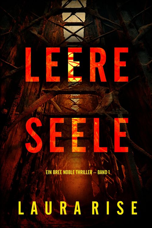 Produktbild: Leere Seele (Ein Bree Noble Thriller - Band 1)