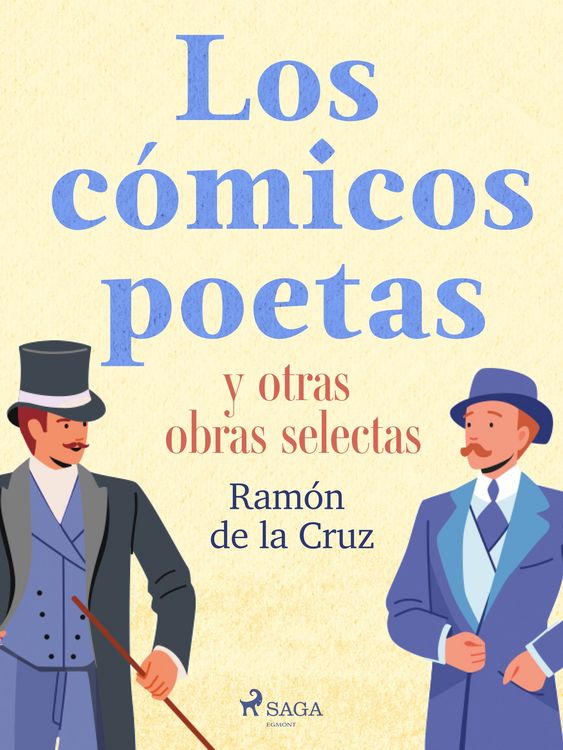 Produktbild: Los c&oacute;micos poetas y otras obras selectas