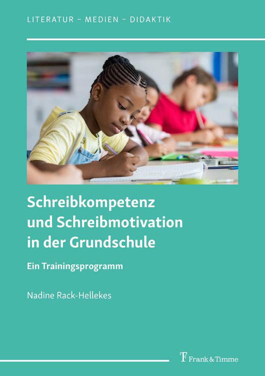 Produktbild: Schreibkompetenz und Schreibmotivation in der Grundschule