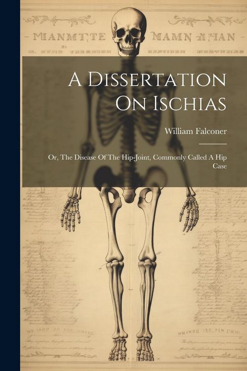 Produktbild: A Dissertation On Ischias